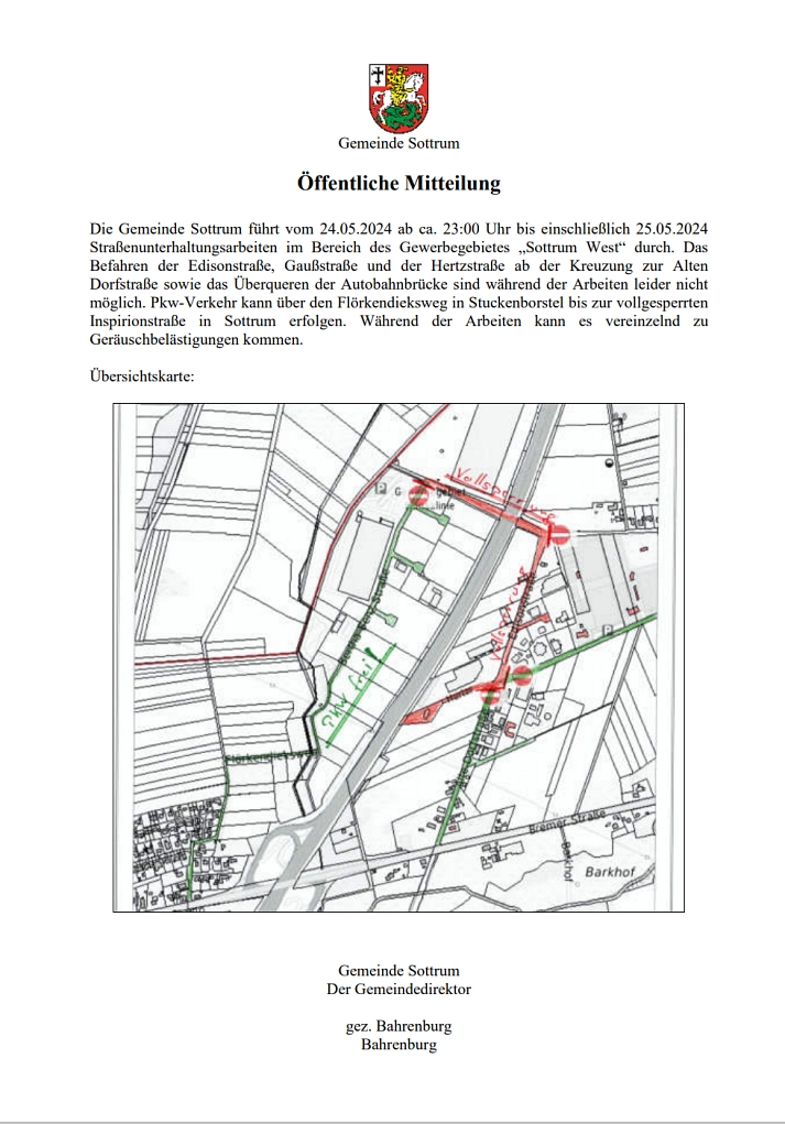 Es wird in einer Übersichtskarte die Sperrung der betroffenen Straßen im Gewerbegebiet Sottrum West dargestellt © Samtgemeinde Sottrum